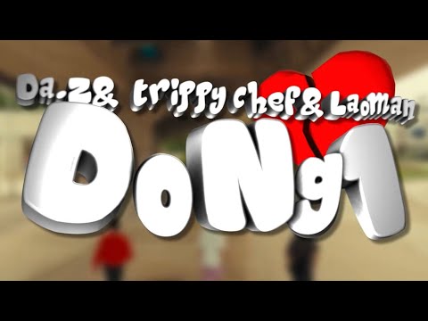 Da.Z 蛋治, Trippy Chef & Laoman - 當 Dong1