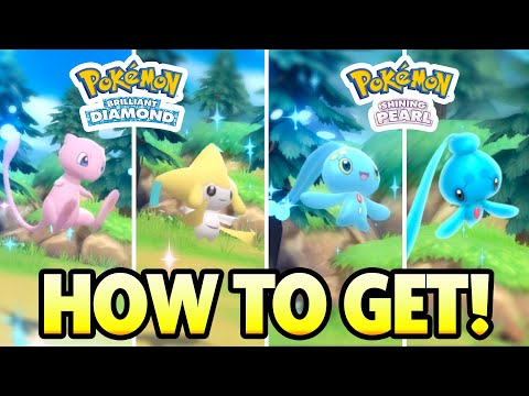 How to get MANAPHY, MEW, JIRACHI and PHIONE in Pokemon Brilliant Diamond and Pokemon Shining Pearl!