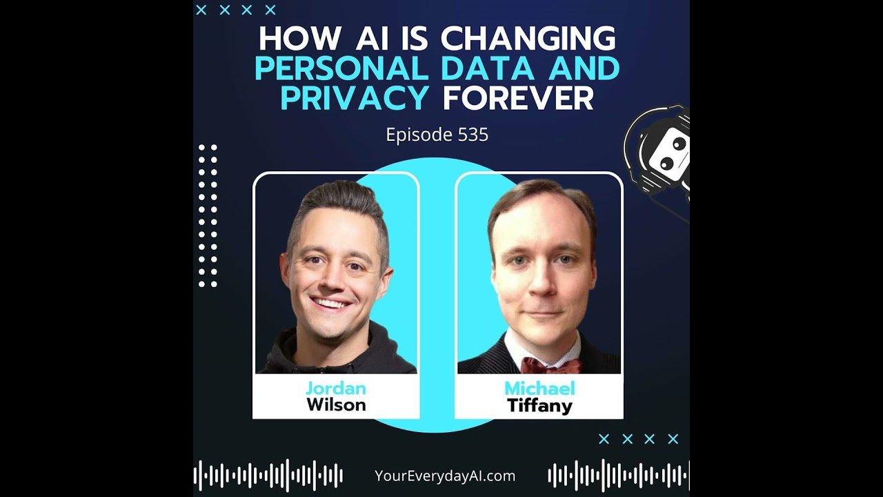 EP 535: How AI Is Changing Personal Data and Privacy Forever