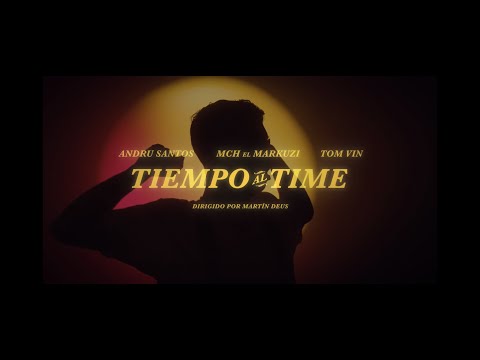 MCH el Markuzi, Andru Santos, Tom Vin - Tiempo Al Time (Official Video)