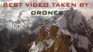 Incredible video taken by Drones - It will blow your mind !!! Be Refreshed