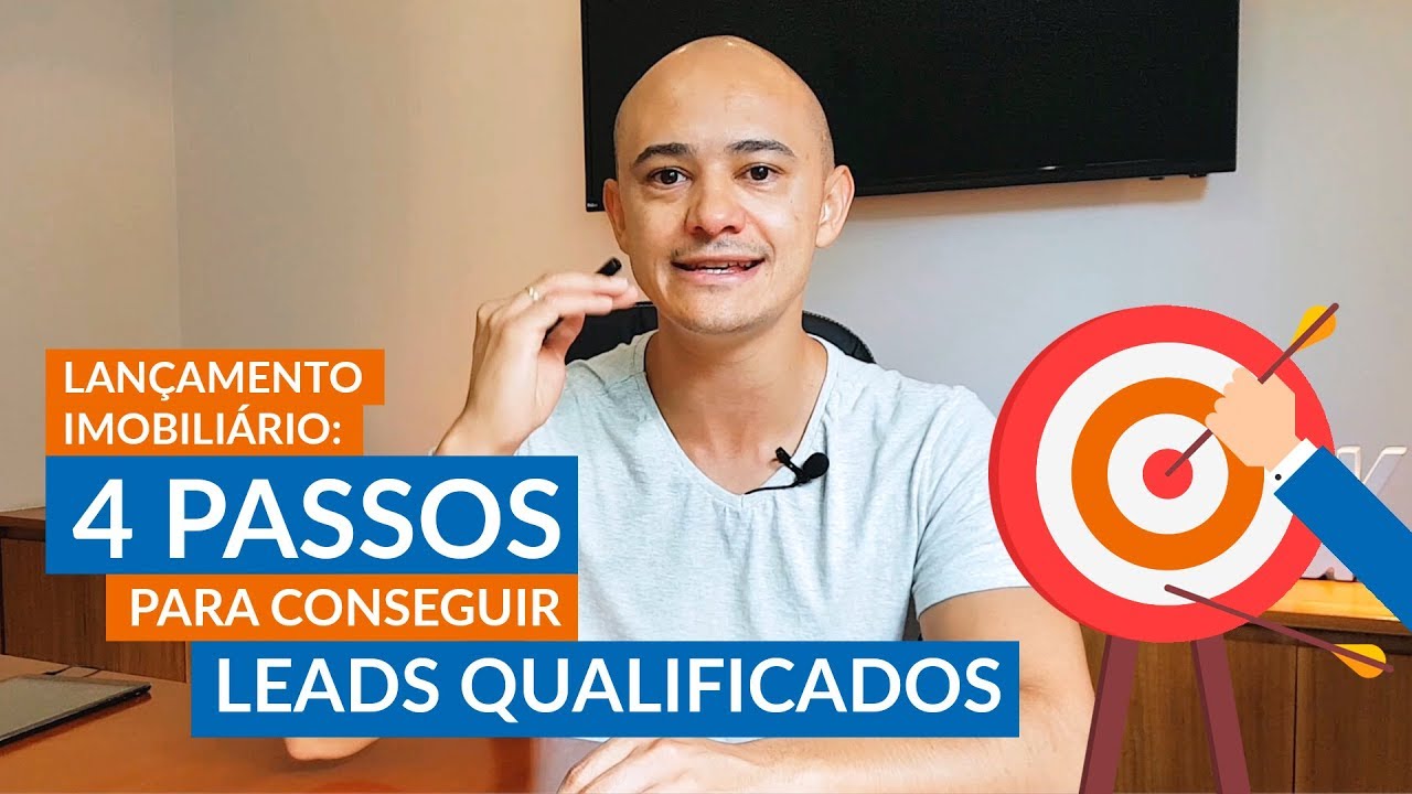 Marketing Imobiliário: 4 passos para conseguir leads qualificados.