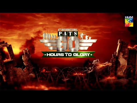 4th Intl PATS –2021 | 60 Hours to Glory | A Military Reality Show | Promo | 12 June 2021 | HUM TV