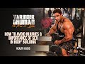 Varinder Ghuman | How to avoid injuries and importance of sex in body building | Health VLogs