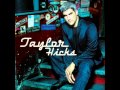 Taylor Hicks - Wherever I Lay My Hat.wmv