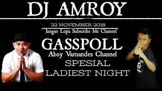 Download lagu DJ AMROY 22 NOVEMBER 2018 MP CLUB PEKANBARU SPESIAL LADIEST NIGHT mp3 Download lagu DJ AMROY 22 NOVEMBER 2018 MP CLUB PEKANBARU SPESIAL LADIEST NIGHT mp3