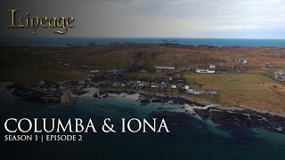 Columba, Apostle to Scotland & the Isle of Iona