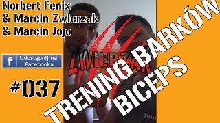 preview picture of video 'Barki i biceps w trisetach Feniks Norbert Fenix & Marcin Zwierzak & Marcin Jojo'