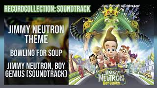 Bowling for Soup - Jimmy Neutron Theme (HQ Audio)