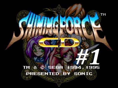 Shining Force CD (Book 1) Walkthrough (1) Chapter 1