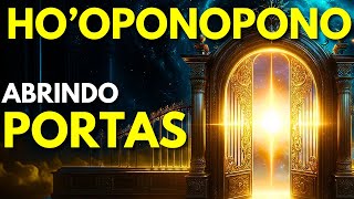 HO'OPONOPONO PARA ABRIR PORTAS EM SUA VIDA - BOAS NOTÍCIAS SE APROXIMAM - 108X