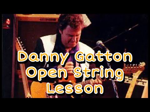 Danny Gatton Open String guitar lesson  by Jason Jordan
