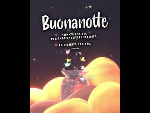 Non c'è una via per raggiungere la felicità. La felicità è la via. Video della Buonanotte (e GIF) con farfalle