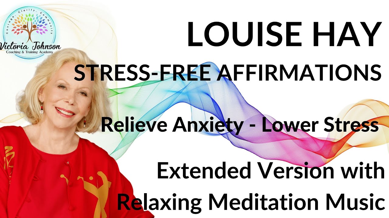 Louise Hay-Affirmations For Self Love, Extended Bonus Version