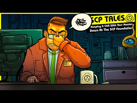 Keeping It Chill With Your Homies Down At The SCP Foundation (SCP Orientation Tales)