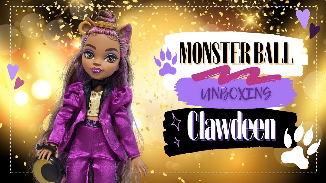 Monster Ball CLAWDEEN 🦇 | Unboxing Monster High G3