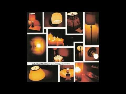 Who Can See - John Mark McMillan