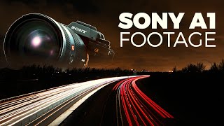 Sony A1 Footage Color Graded (First Look)