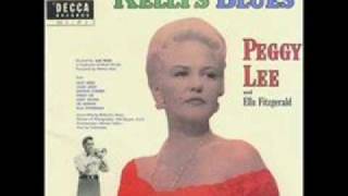 Peggy Lee -  What Can I Say (after i say i'm sorry.)