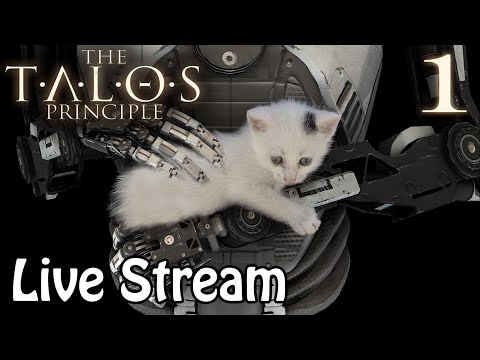 The Talos Principle [Part 1] (Stream Archive)