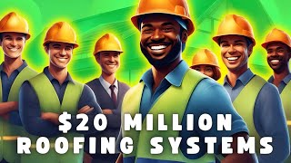 How to Build a Scalable $20M Roofing Business System
