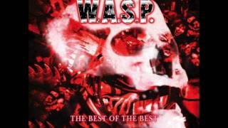 W.a.s.p -Show no mercy(The best of the Best)