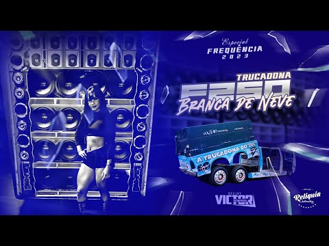 Pancadão Automotivo 2023 - CD F250 Branca de Neve Especial de Frequência - DJ Victor Productions