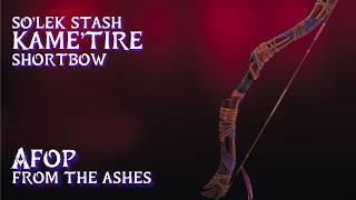 So'lek Stash Location • Kame'tire Shortbow