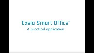Exela Smart Office YouTube Video