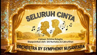 Download lagu SELURUH CINTA - Siti Nurhaliza & Cakra Khan | Cover by Symphony Nusantara (Cipt. Krishna Balagita) mp3 Download lagu SELURUH CINTA - Siti Nurhaliza & Cakra Khan | Cover by Symphony Nusantara (Cipt. Krishna Balagita) mp3