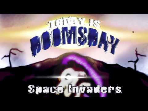 Foozogz - Space Invaders (Today Is Doomsday)