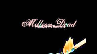 Million Dead - Bread And Circuses