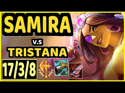 SAMIRA vs TRISTANA - 17/3/8 KDA BOTTOM ADC CHALLENGER GAMEPLAY - KR