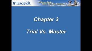 Scheduler Video Tutorials: Chapter 3 - Trial VS Master