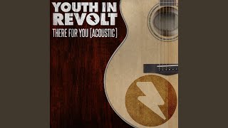 There For You (Acoustic Version)
