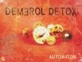 Demerol Detox Automaton 2014 Full Album