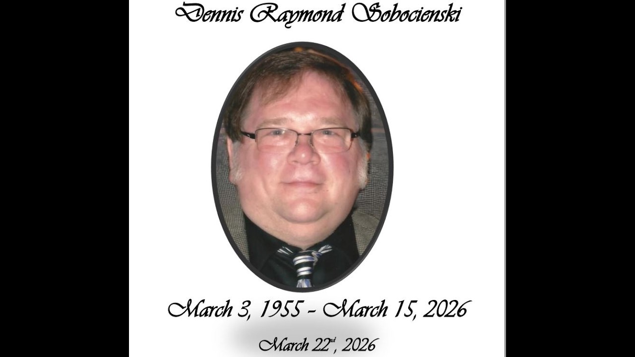 Memorial Service & Tribute Video for Dennis Sobocienski