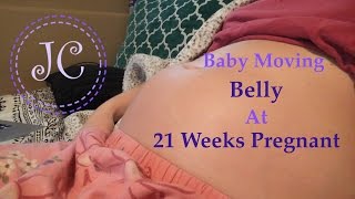 Baby Moving at  21 Weeks