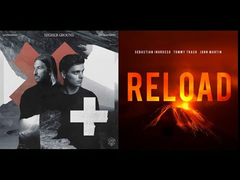 Martin Garrix - Higher Ground vs. Sebastián Ingrosso - Reload (Paul Mashup)
