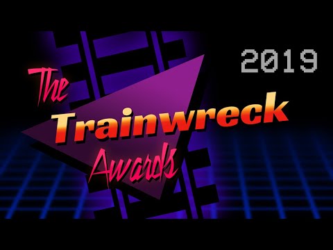 The Trainwreck Awards - 2019