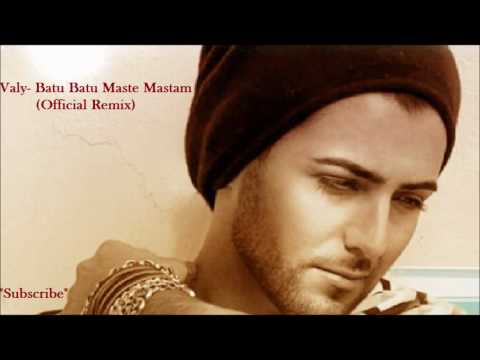 Valy- Batu Batu Maste Mastam (Remix) HD