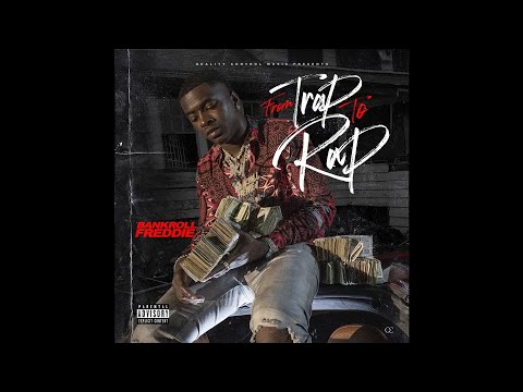 Bankroll Freddie – “Rich Off Grass”