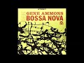 Bad! Bossa Nova - Gene Ammons - (Full 1989 Remastered Album)