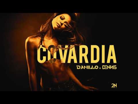 Danillo e Dennis - Covardia ( Áudio CD )