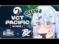 🔴【#VCTWatchParty】VCT Pacific - Stage 1 - Playoffs - Lower Finals【PRX vs GE】