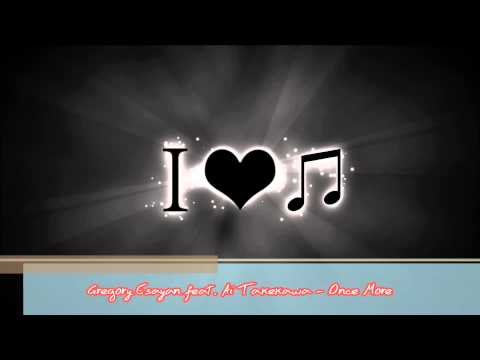 Gregory Esayan feat  Ai Takekawa   Once More