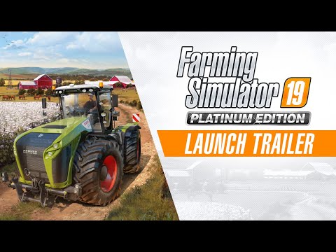 Farming Simulator 19 Platinum - Official Launch Trailer thumbnail