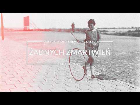 Quebonafide x Kuban x Kuba Knap - Żadnych Zmartwień (Olson Blend)