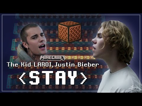 The Kid LAROI, Justin Bieber - STAY Note Block ［Minecraft cover］(Lyrics)
