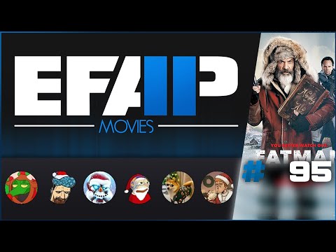 EFAP Movies #95 - Fatman